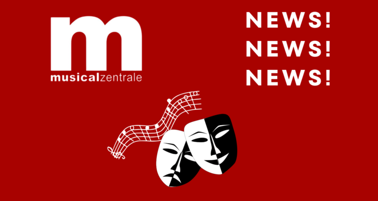 Musical-News bei der MUZ